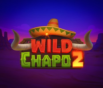 Wild Chapo 2